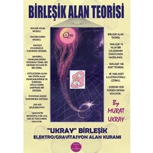 Birleşik Alan Teorisi - Murat Ukray