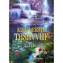 Kırk Derste Tasavvuf - Ali Ihsan Türcan