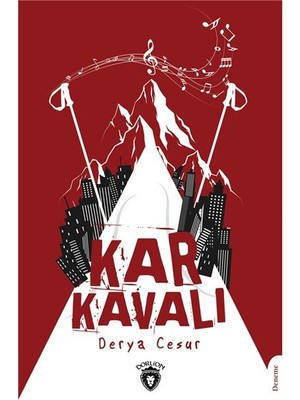 Kar Kavalı - Derya Cesur