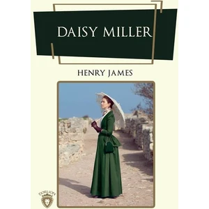 Daisy Miller  - Henry James