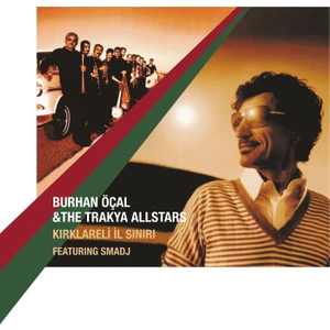 Burhan Öcal - The Trakya All Stars Kırklareli Il Sınırı - Plak