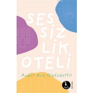 Sessizlik Oteli - Esra Birkan