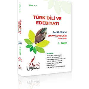 Divit Yayınları AÖF Türk Dili ve Edebiyatı 3. Sınıf 6. Yarıyıl Bahar Dönemi Çıkmış Sınav Sorusu 2014-2019 Dahil 6 Yıl