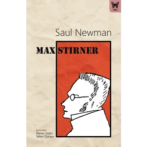 Max Stirner - Saul Newman