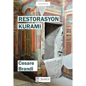 Restorasyon Kuramı - Cesare Brandi