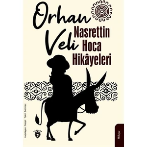 Nasrettin Hoca Hikayeleri - Orhan Veli