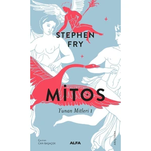 Mitos Yunan Mitleri 1 - Stephen Fry