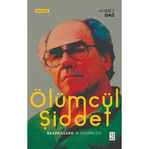 Ölümcül Şiddet - Ahmet Dağ