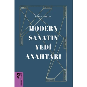Modern Sanatın Yedi Anahtarı -Simon Morley