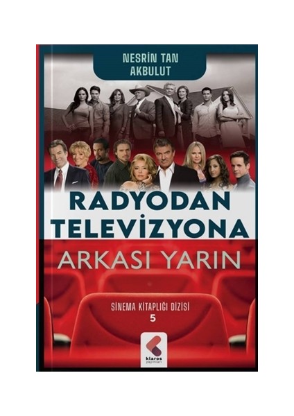 Radyodan Televizyona Arkası Yarın - Nesrin Tan Akbulut