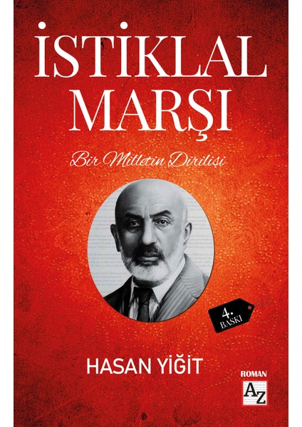 Bir Milletin Dirilişi İstiklal Marşı - Hasan Yiğit