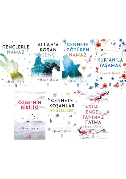 Ahmet Bulut 7 Kitap Set / Gençlerle Namaz - Allah'a Koşan Genç - Cennete Götüren Namaz - Kuranla Yaşamak - Özge'nin Dirilişi - Cennete Koşanlar Engelliler - Dua Engel Tanımaz Fatma