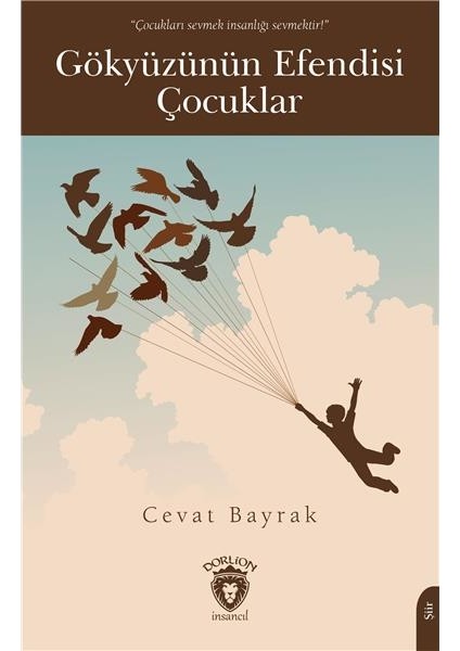 Gökyüzünün Efendisi Çocuklar - Cevat Bayrak