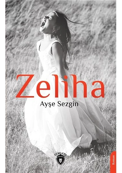 Zeliha - Ayşe Sezgin