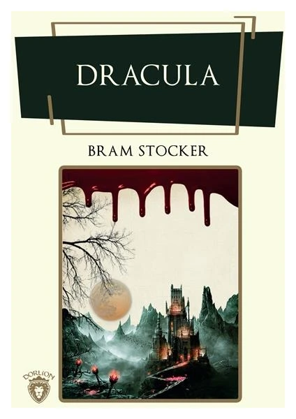 Dracula  - Bram Stocker