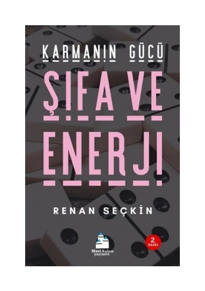 Karmanın Gücü - Şifa ve Enerji - Renan Seçkin