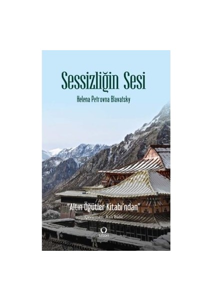 Sessizliğin Sesi - Helena Petrovna Blavatsky