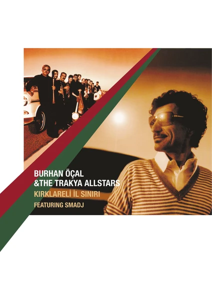 Burhan Öcal - The Trakya All Stars Kırklareli Il Sınırı - Plak