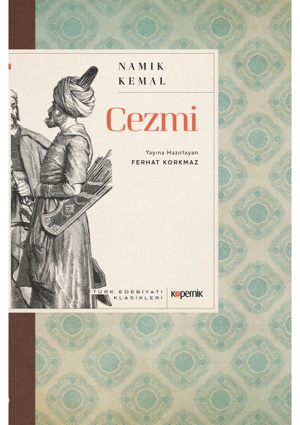 Cezmi - Türk Edebiyatı Klasikleri - Namık Kemal