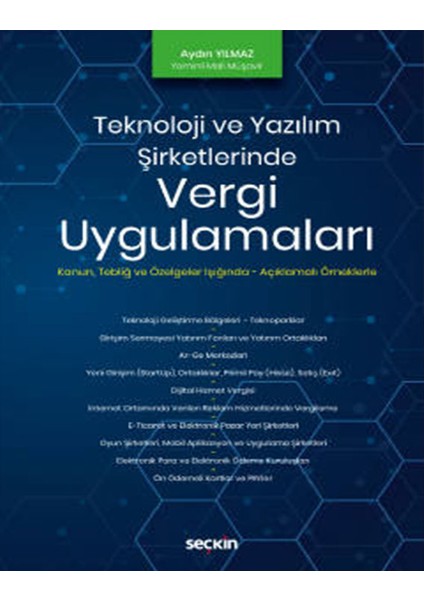 Teknoloji ve Yazılım Şirketlerinde Vergi Uygulamaları - Aydın Yılmaz