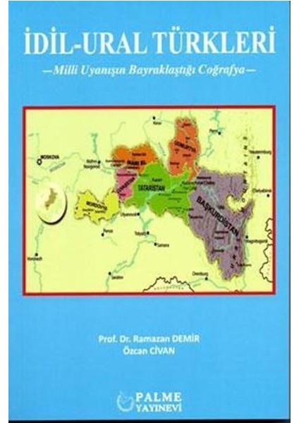 İdil-Ural Türkleri - Prof. Dr. Ramazan Demir, Özcan Civan