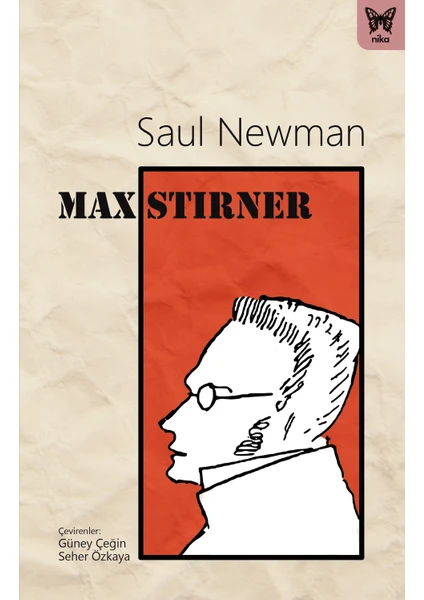 Max Stirner - Saul Newman