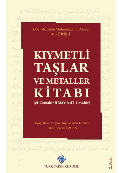 Kıymetli Taşlar ve Metaller Kitabı El-Cemahir Fi Ma'rifeti'l-Cevahir - Ebu Reyhan Muhammed Bin Ahmed El-Biruni