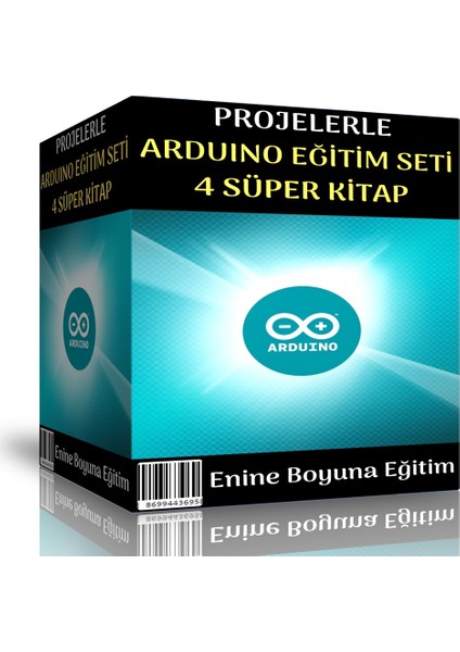 Enine Boyuna Eğitim Projelerle Arduıno Eğitim Seti (4 Süper Kitap)