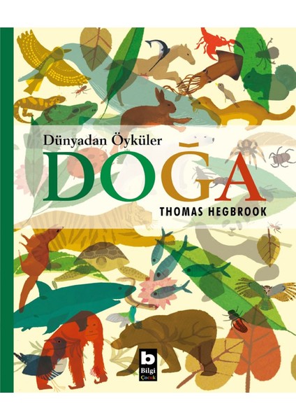 Dünyadan Öyküler: Doğa - Thomas Hegbrook