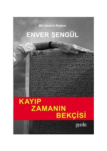 Kayıp Zamanın Bekçisi - Enver Şengül