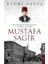 Milli Mücadele’de Ankara’da Asılan Bir Ingiliz Casus Hintli Mustafa Sagir - Rahmi Akbaş 1