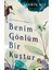 Benim Gönlüm Bir Kuştur - Bir Ahmed Yesevi Romanı - Aydın Hız 1
