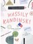 Ustalardan Çocuklar İçin Sanat Dersleri - Wassily Kandinsky 1
