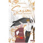 Sesim Olur Musun? - Melek Kaş