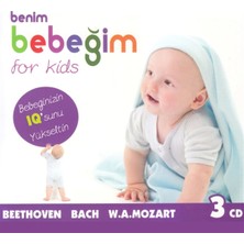 Benim Bebeğim-For Kids - Beethoven - Mozart - Bach 3Cd