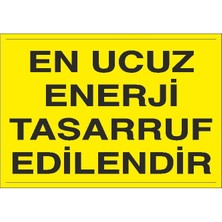 Okularenkkat Tasarruf Uyarı Levhası