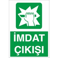 Okularenkkat Imdat Çıkışı Ikaz Levhası