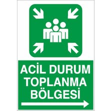 Okularenkkat Acil Durum Toplanma Bölgesi Sağ Ok 35 cm x 50 cm
