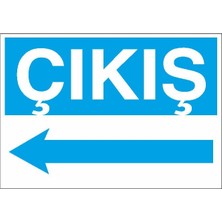 Okularenkkat Çıkış Sol Ok Uyarı Levhası 18 cm x 25 cm