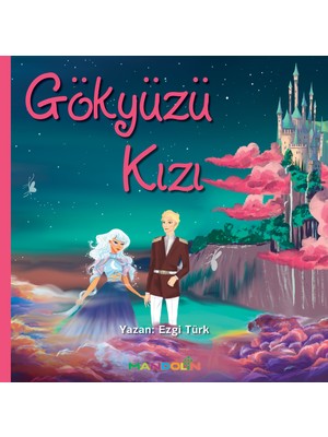 Gökyüzü Kızı - Ezgi Türk