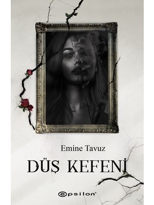 Düş Kefeni - Emine Tavuz
