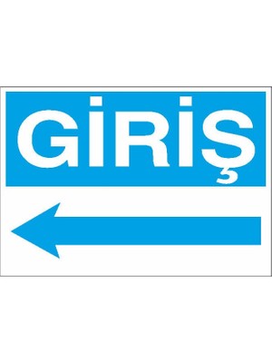 Okularenkkat Giriş Sol Ok Uyarı Levhası