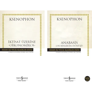 İktisat Üzerine - Anabasis - Ksenophon