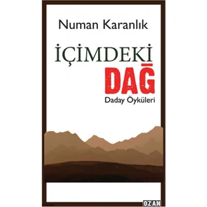 Içimdeki Dağ - Numan Karanlık