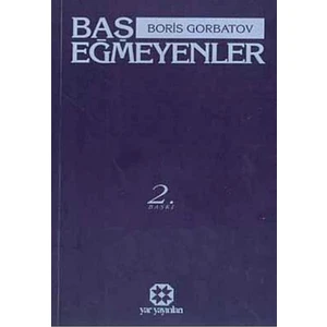 Baş Eğmeyenler - Boris Gorbatov