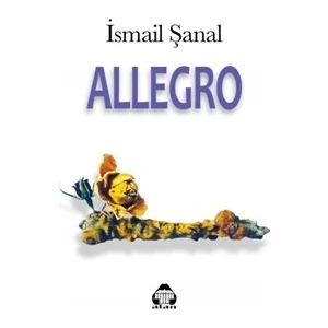 Allegro - İsmail Şanal