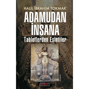 Adamudan Insana - Halil İbrahim Tokmak