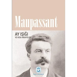 Ay Işığı - Guy De Maupassant