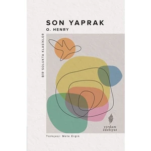 Son Yaprak - O. Henry