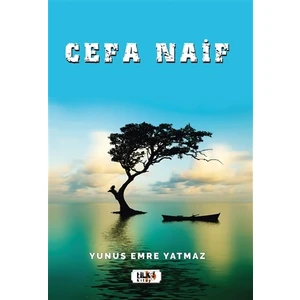 Cefa Naif - Yunus Emre Yatmaz